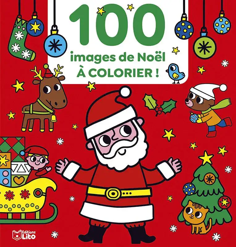 Coloriage 100 images de Noël à colorier – Dès 3 ans – 64 pages Achetez Aujourd&rsquo;hui