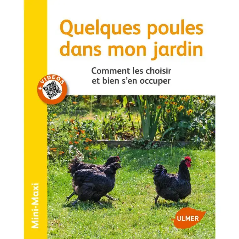 Quelques Poules dans mon Jardin 64 pages Éditions Eugène ULMER Populaire