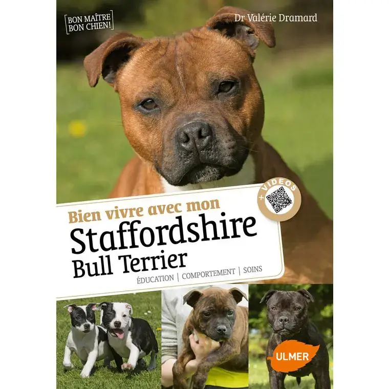 Bien Vivre avec mon Staffordshire Bull Terrier64 pages 6 vidéos Éditions Eugen ULMER Achat Immédiat