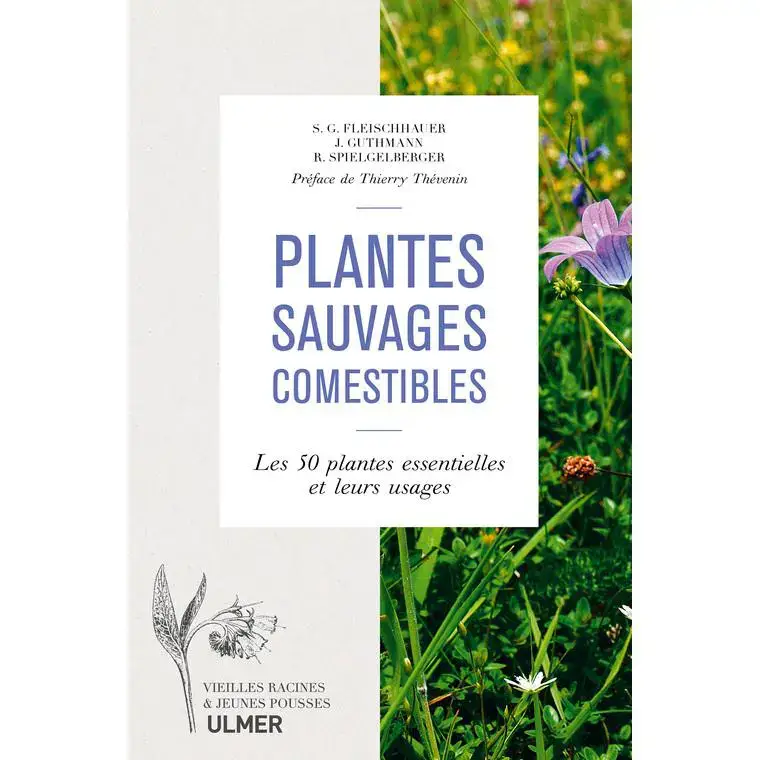 Prix Réduit Plantes Sauvages Comestibles 256 pages Éditions Eugen ULMER