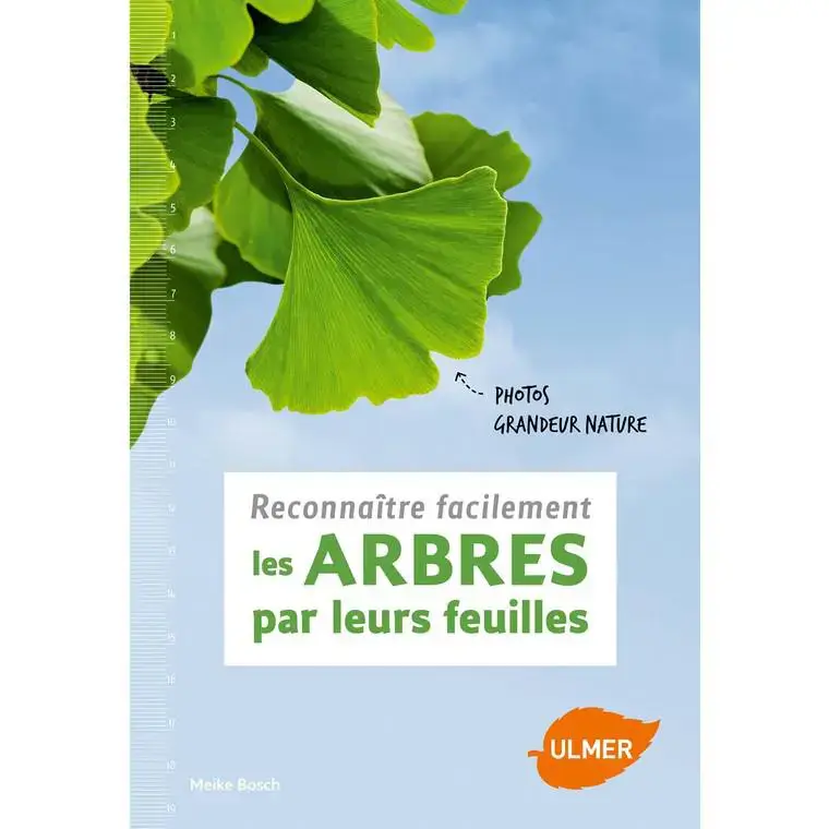 Jusqu&rsquo;à Épuisement Des Stocks Reconnaître les Arbres par leurs Feuilles 112 pages Éditions Eugen ULMER