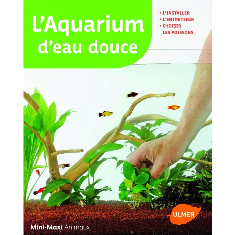 Meilleur Prix L’Aquarium d&rsquo;Eau Douce ? Mini-Maxi 64 pages Éditions Eugen ULMER
