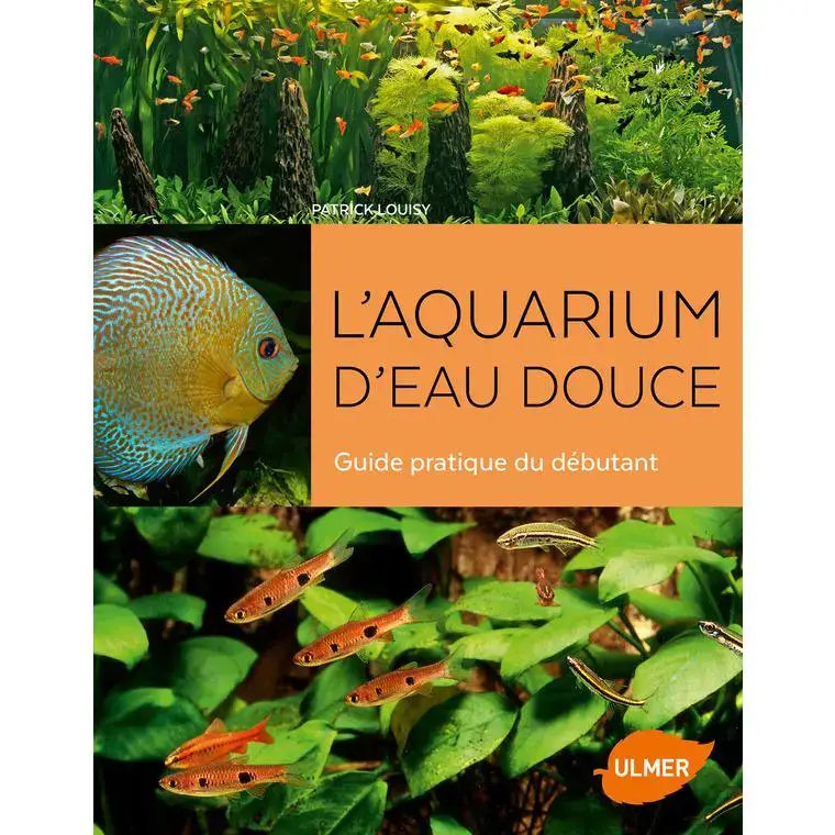 L’Aquarium d’Eau Douce 168 pages Éditions Eugen ULMER Offre Du Jour