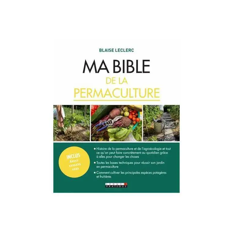 Achat Immédiat Ma bible de la permaculture aux éditions Leduc.S