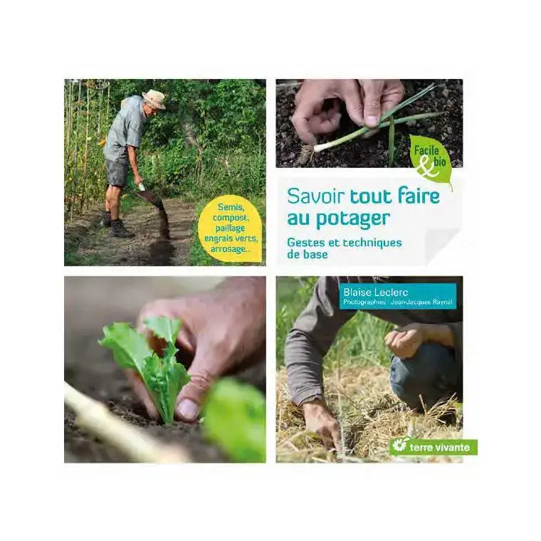Affaire À Saisir Savoir tout faire au potager aux éditions Terre vivante
