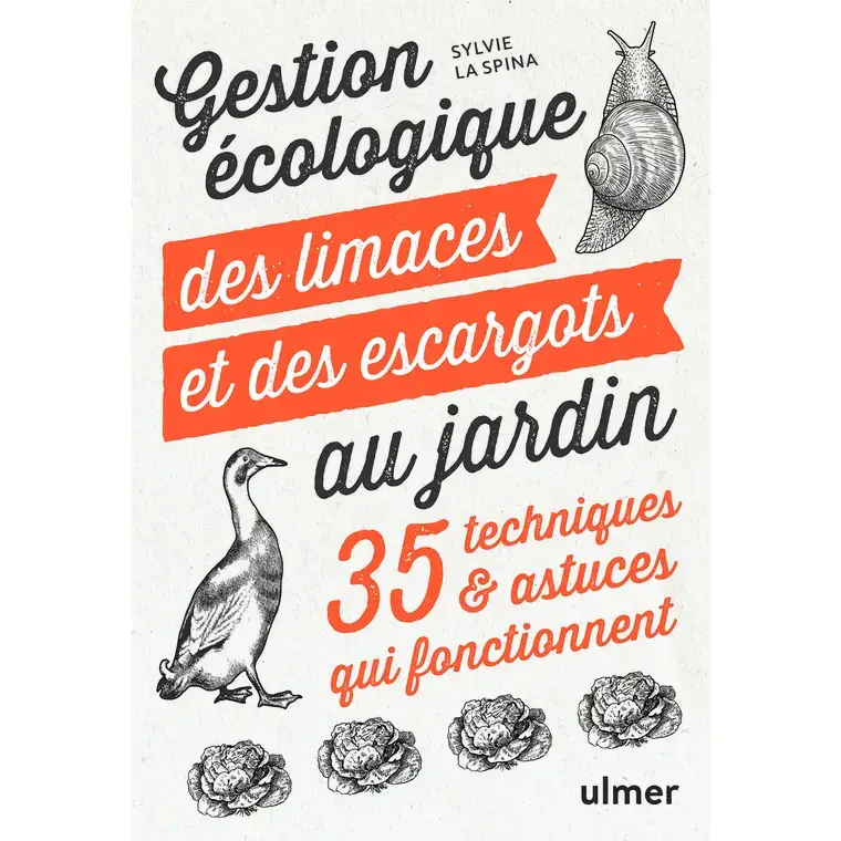 Gestion écologique des limaces et des escargots aux éditions Ulmer Haute Qualité