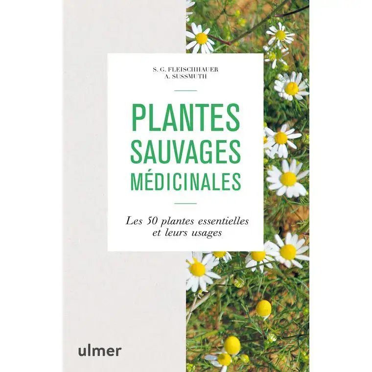 Acheter En Ligne Plantes sauvages médicinales. Editions Ulmer