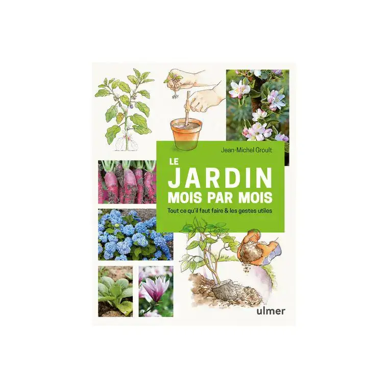 Livre Le jardin mois par mois aux Éditions Ulmer – 158 pages Populaire